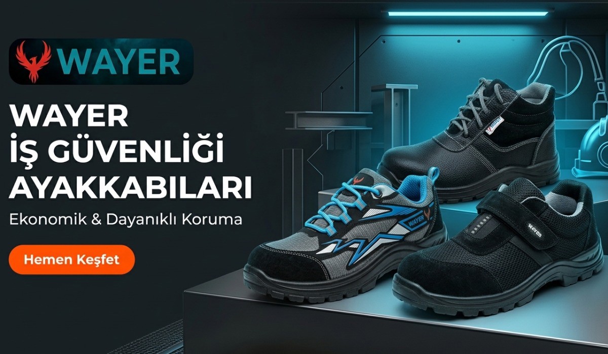 WAYER Ekonomik Grup İş Ayakkabısı: Yazlık ve Kışlık Modellerle Uygun Maliyetli Koruma